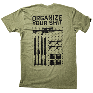 Organize Your Shit Shirt organize, gun, rack, shirt